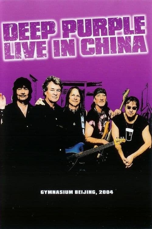 Deep Purple: Live in China