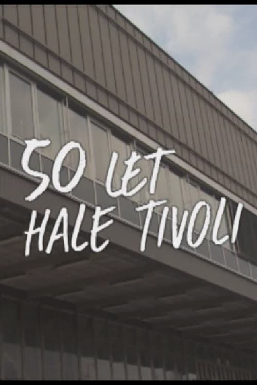 50 Years of Tivoli Hall