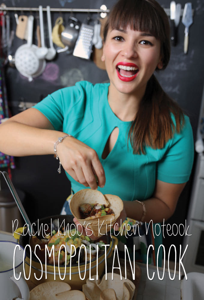 Rachel Khoo's Kitchen Notebook: Cosmopolitan Cook