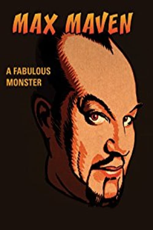 Max Maven: A Fabulous Monster