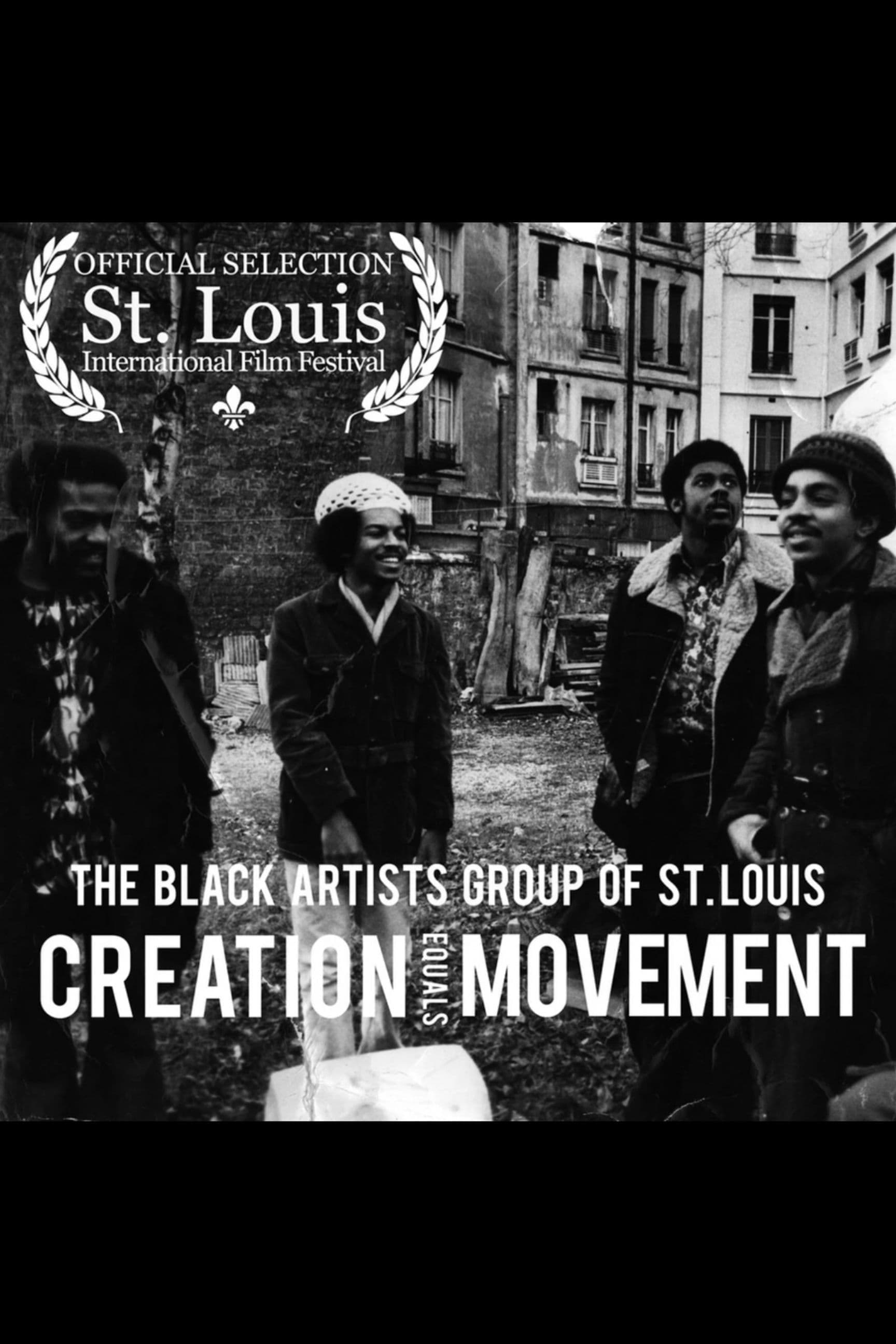 The Black Artists' Group: Creation Equals Movement