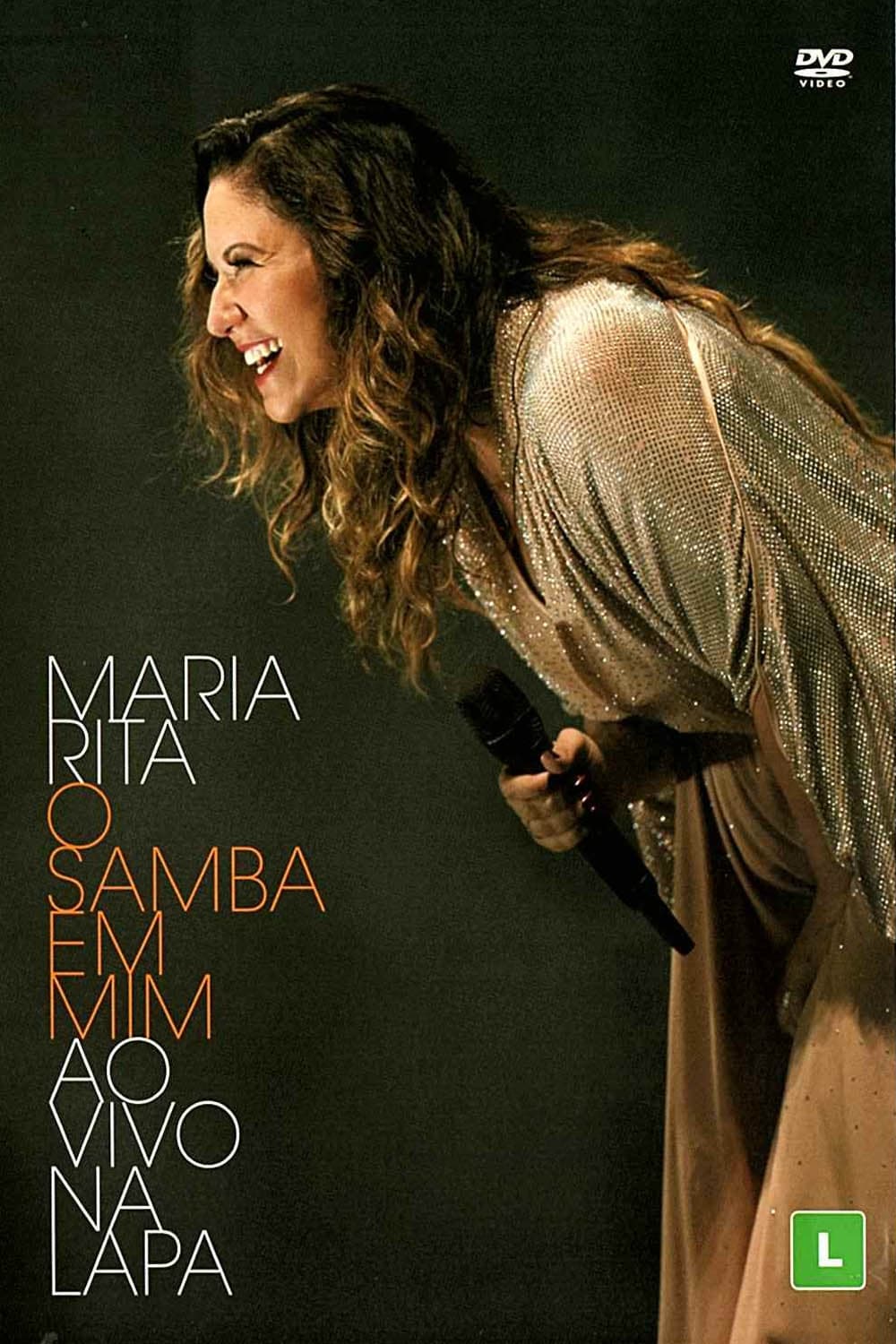 Maria Rita: O Samba Em Mim - Ao Vivo Na Lapa