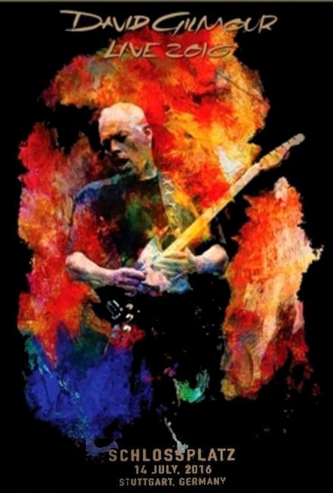 David Gilmour - Live at Schlossplatz 2016