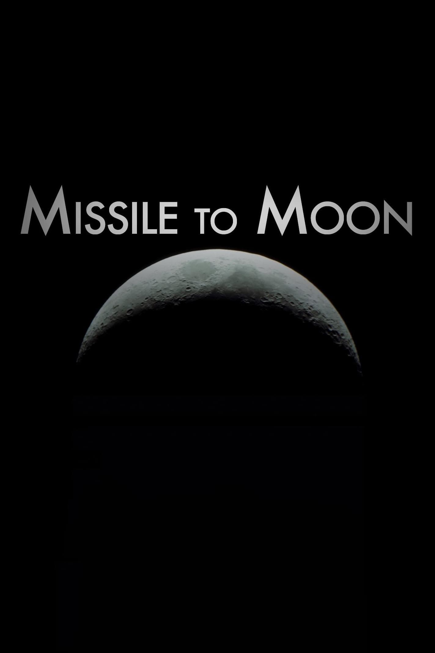 Missile to Moon