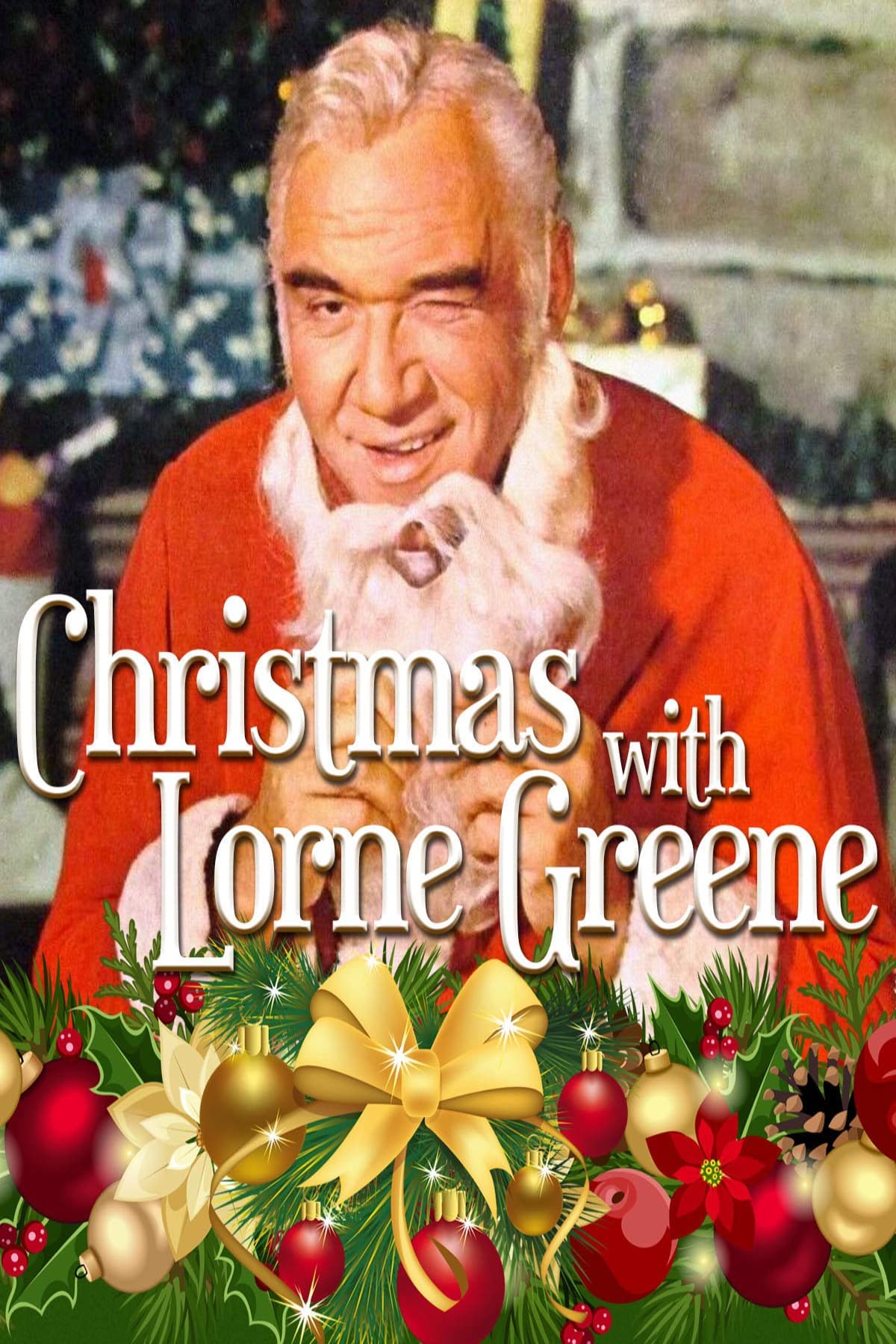 Christmas with Lorne Greene