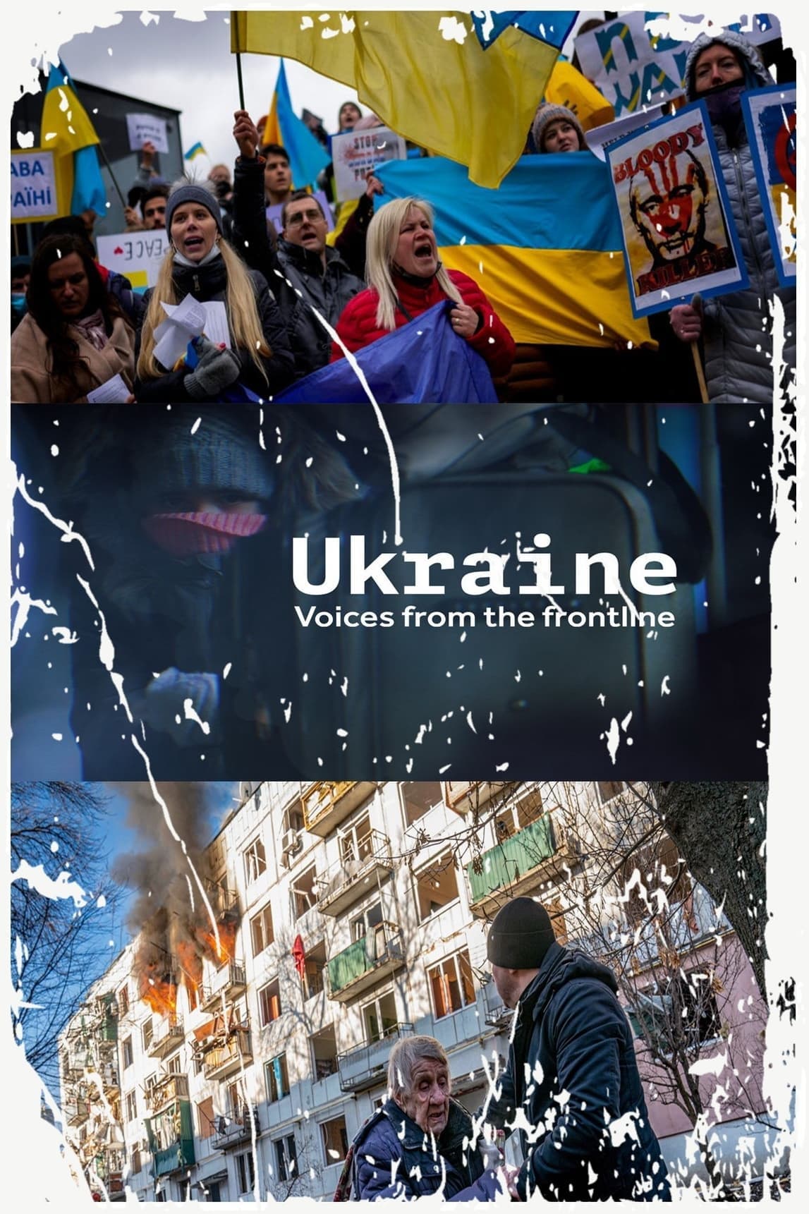 Ukraine: Voices from the Frontline
