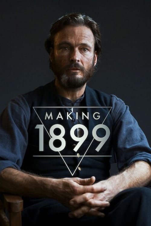 1899 : Le making-of