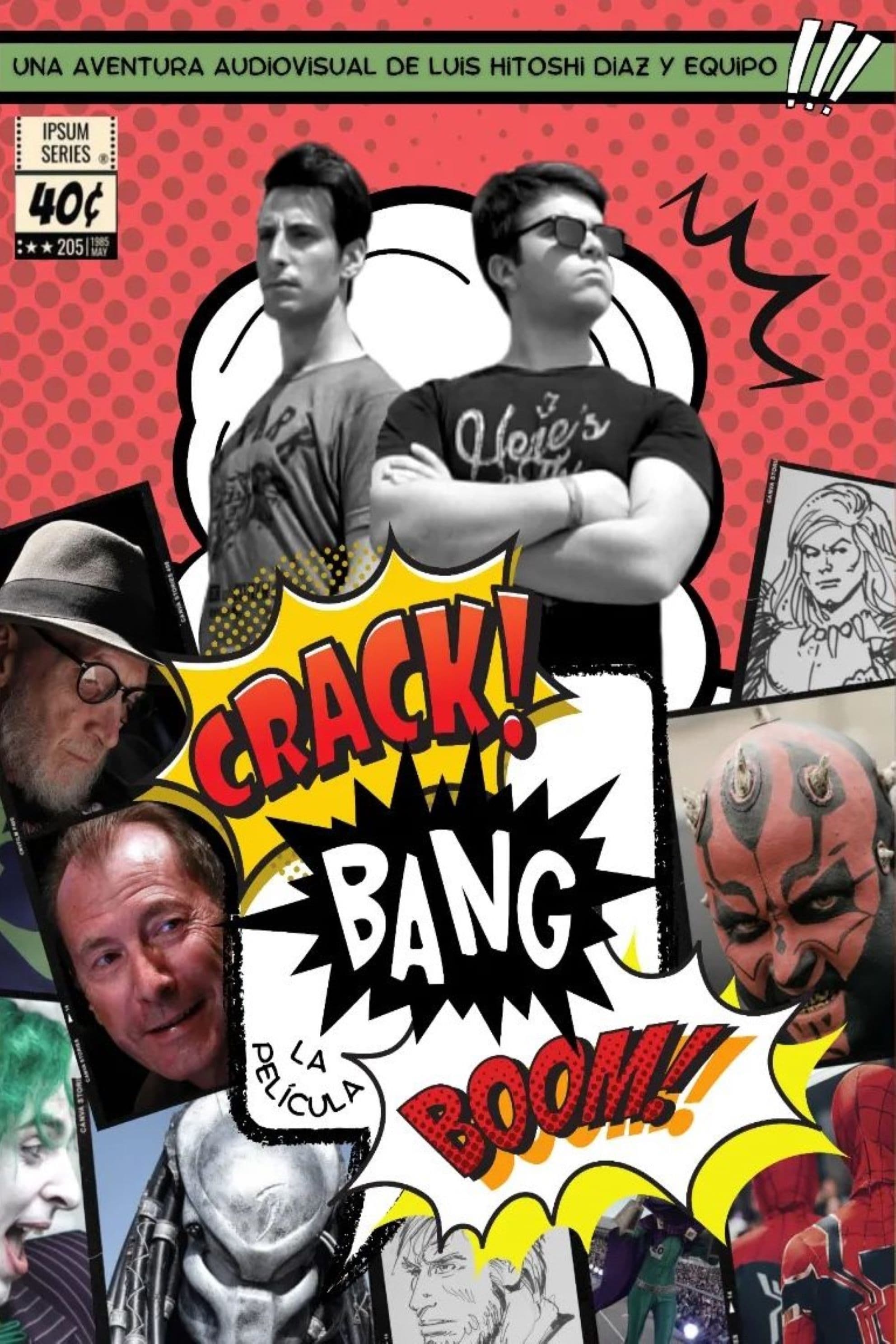 Crack Bang Boom… la película