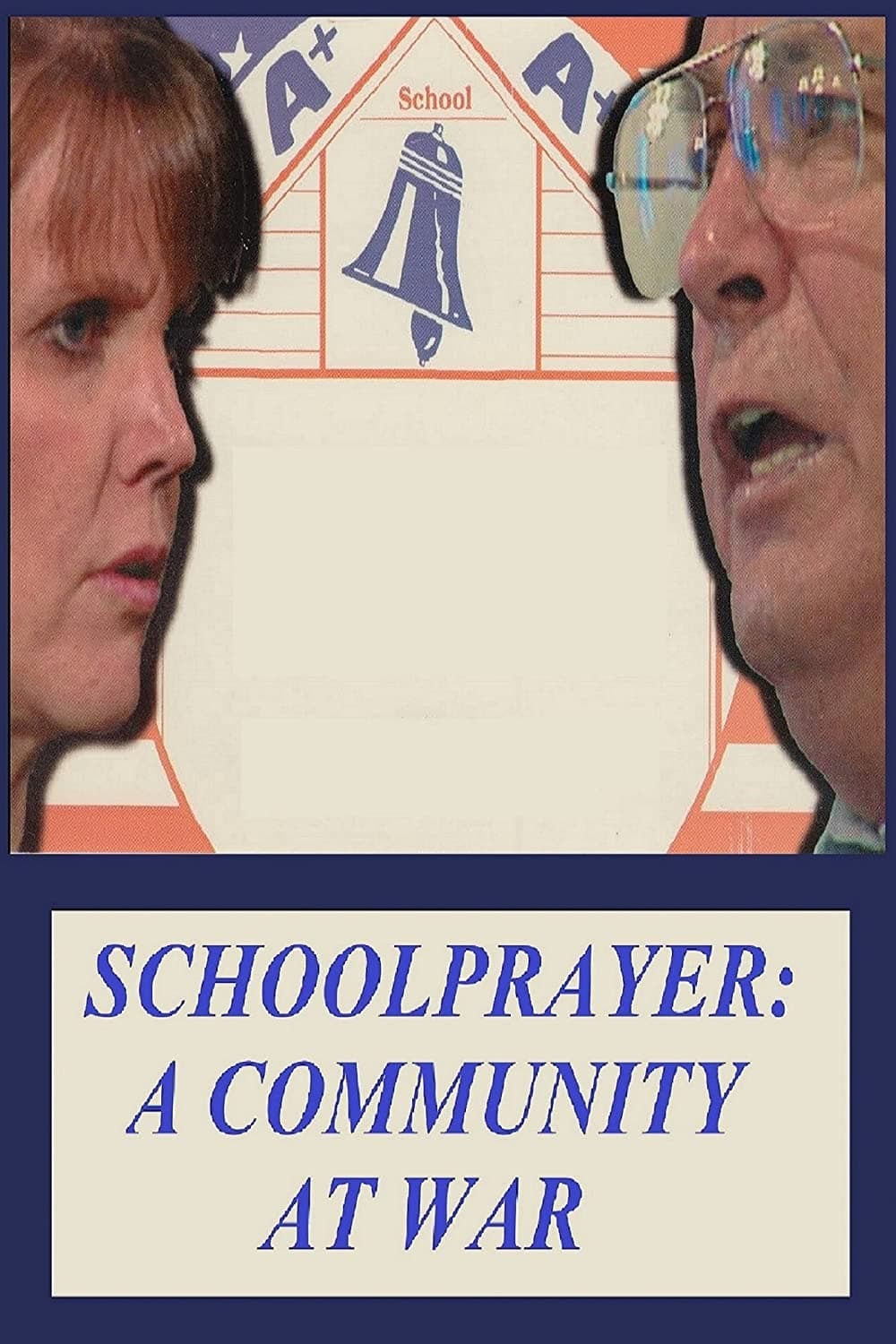 School Prayer: A Community at War