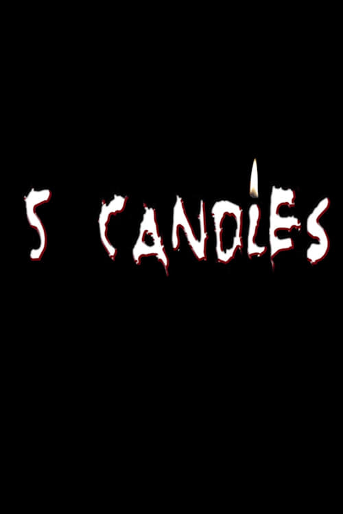 5 Candles