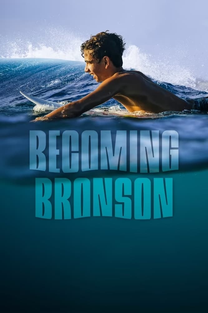 Becoming Bronson