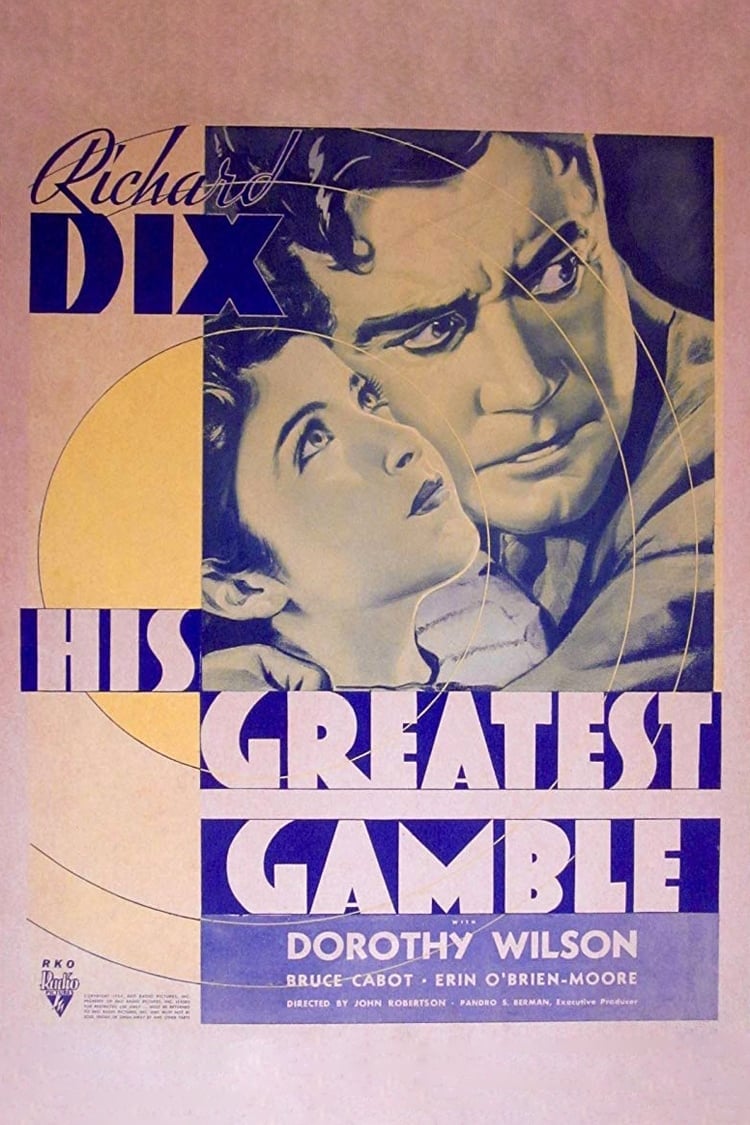His Greatest Gamble (1934)