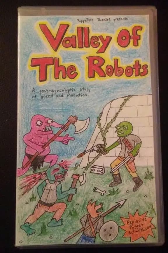 Valley Of The Robots