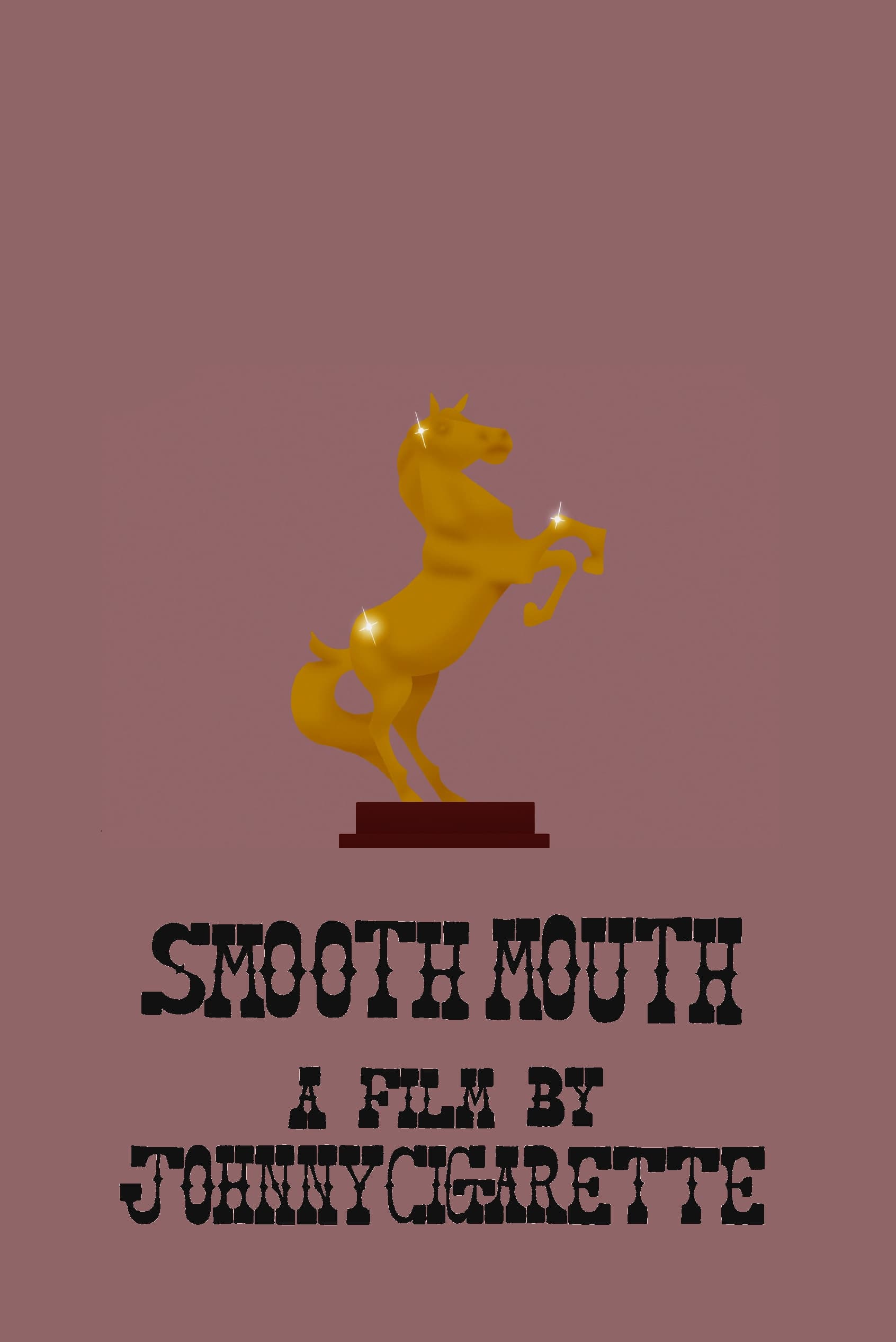 Smooth Mouth