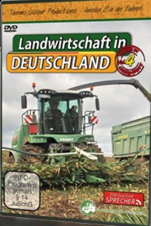 Landwirtschaft in Deutschland Vol. 4