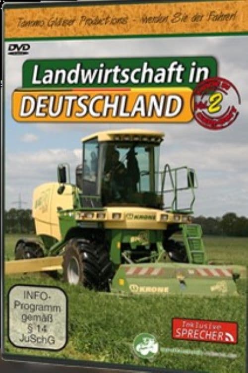 Landwirtschaft in Deutschland Vol. 2