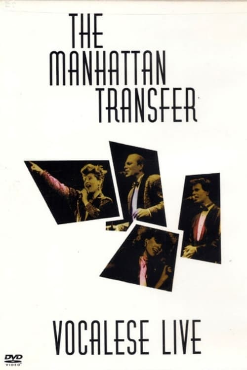 The Manhattan Transfer: Vocalese Live