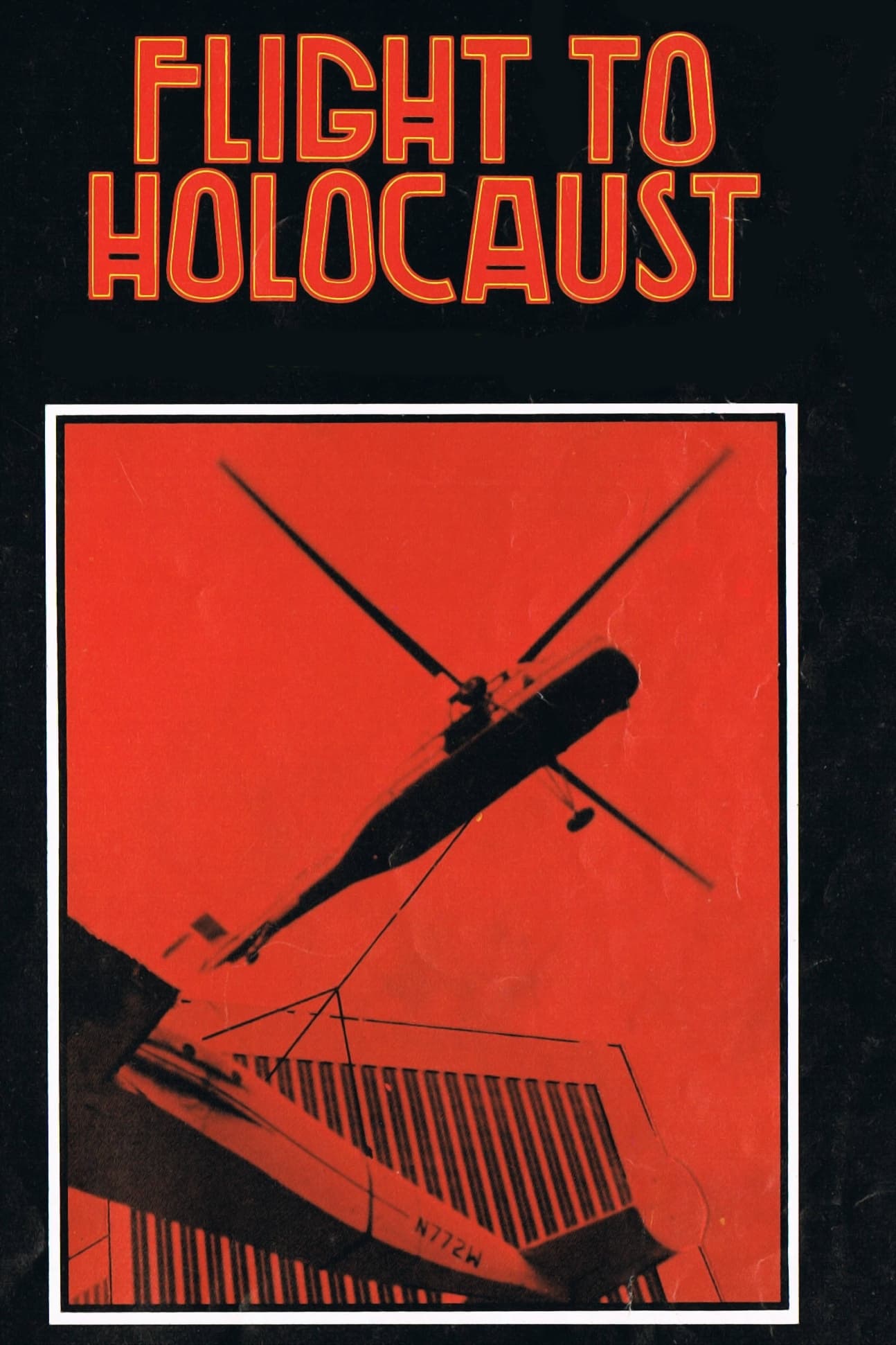 Flight to Holocaust (1977)