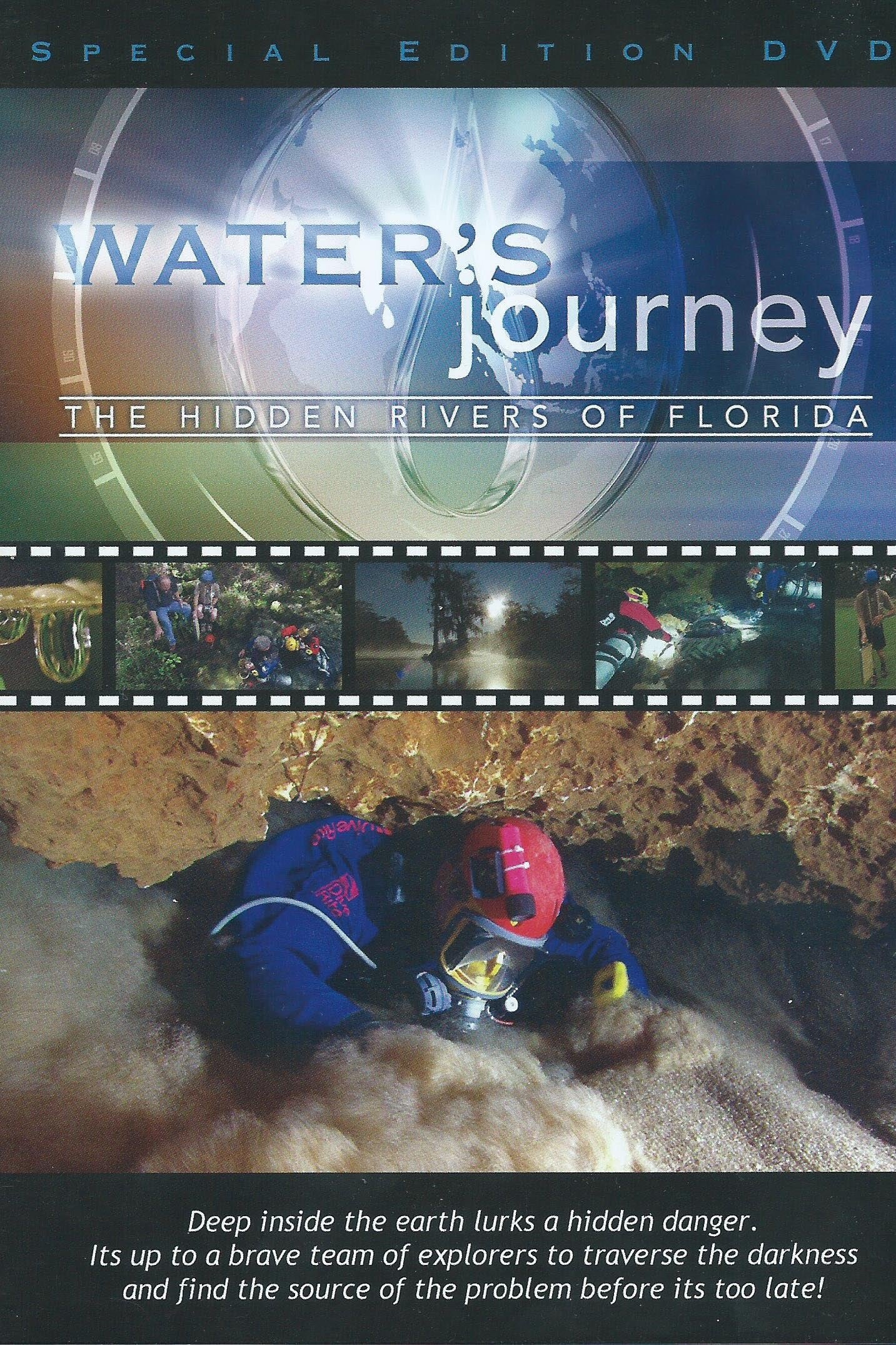 Water's Journey: The Hidden Rivers of Florida
