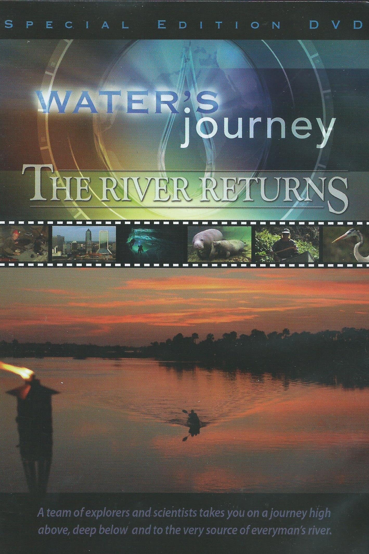 Water's Journey: The River Returns