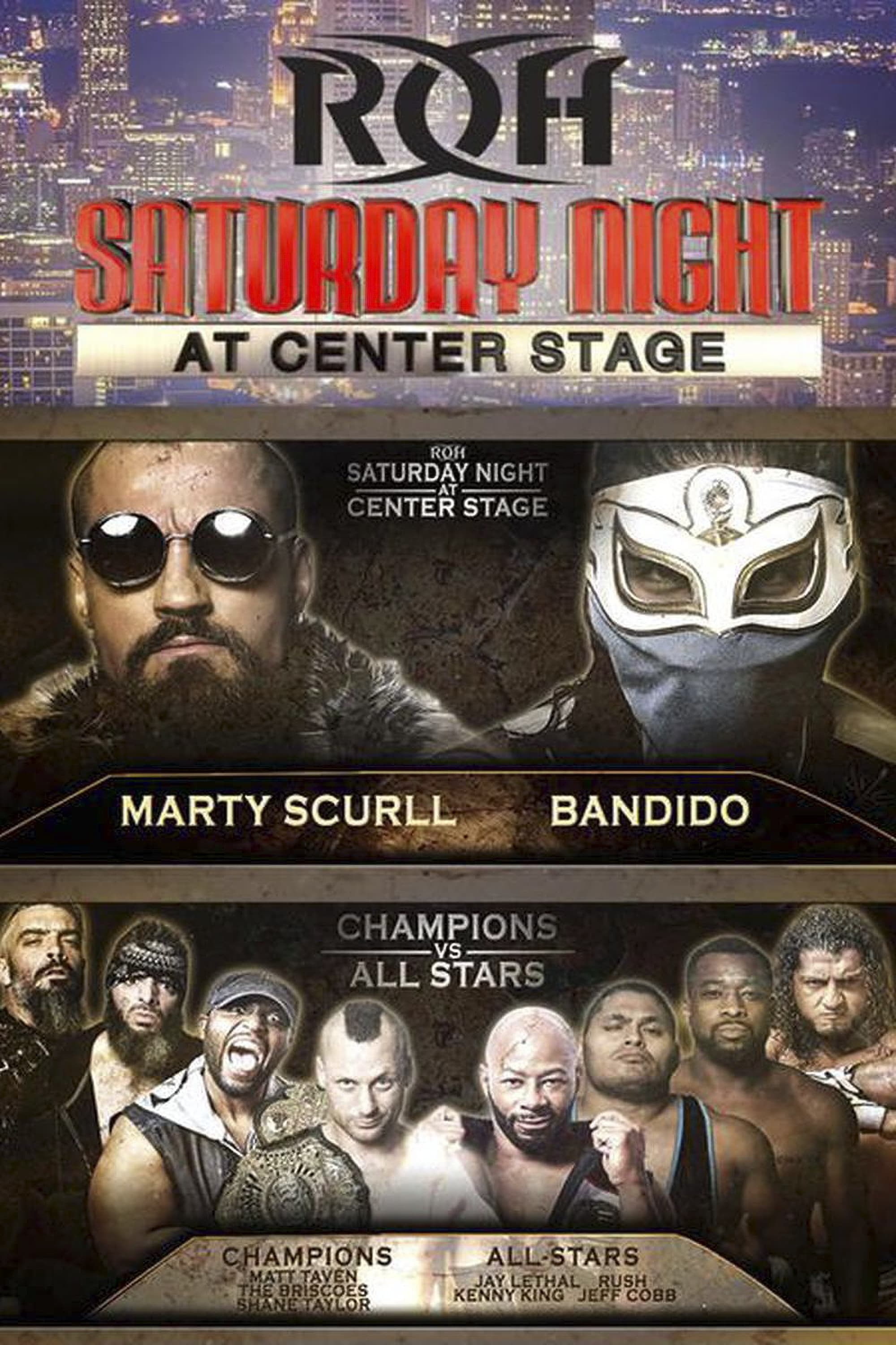 ROH: Saturday Night At Center Stage