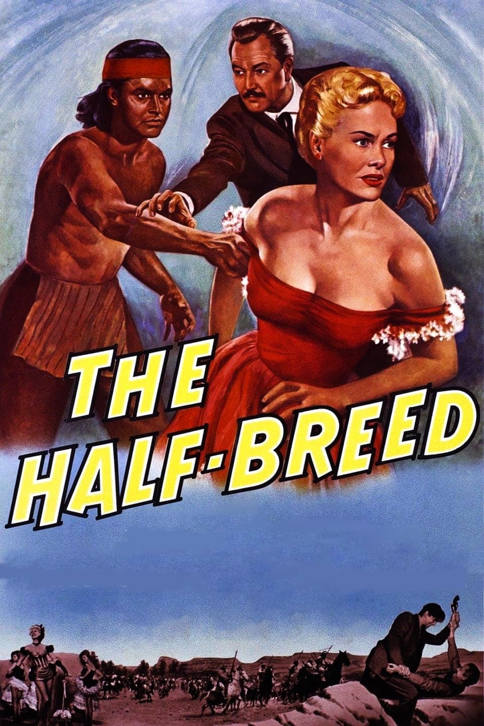 The Half-Breed (1952)