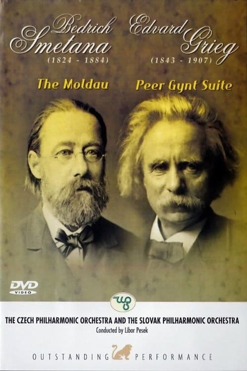 Bedrich Smetana: The Moldau / Edvard Grieg: Peer Gynt Suite