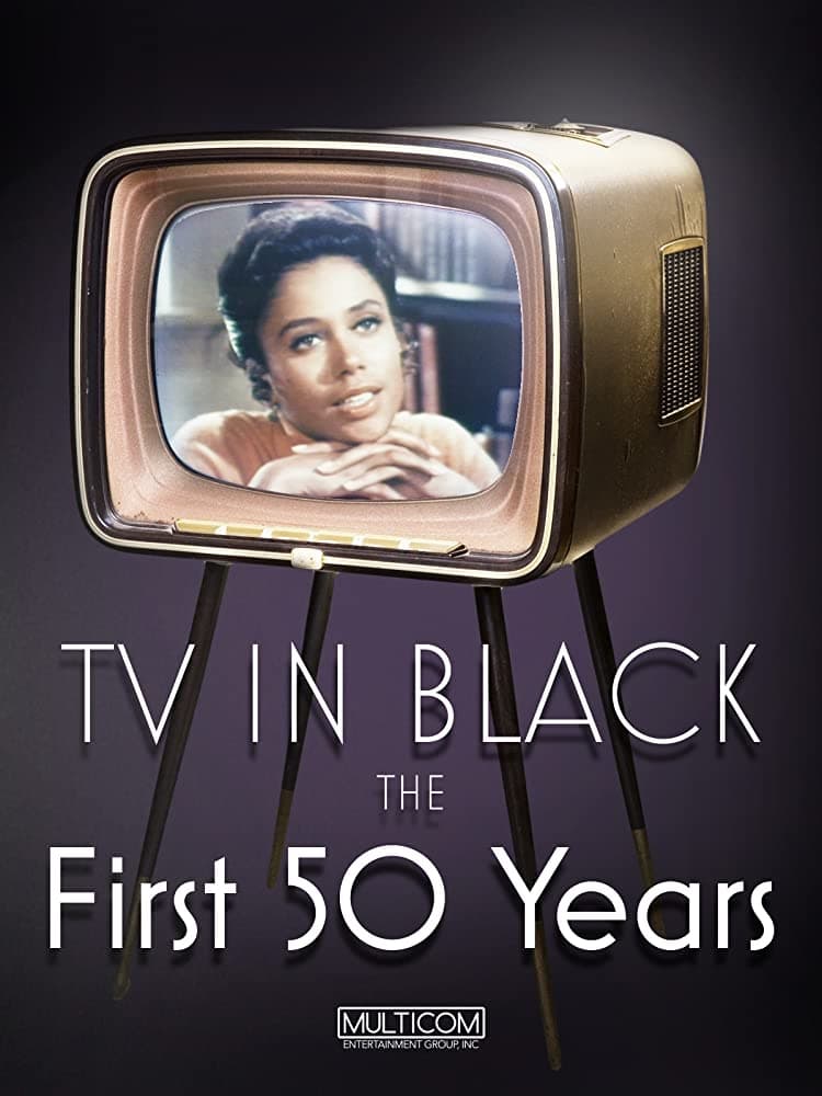 TV in Black: The First Fifty Years (2004)