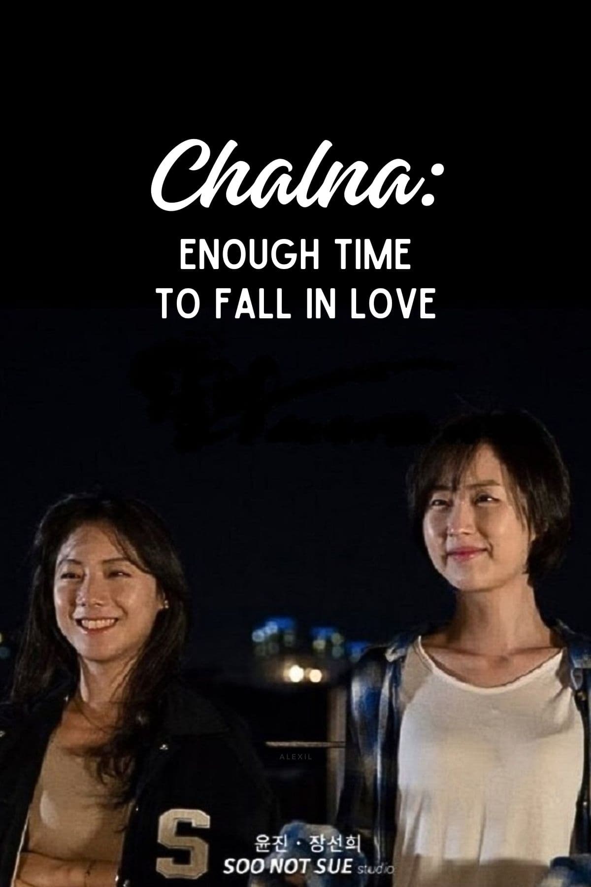 Chalna: Enough Time to Fall in Love