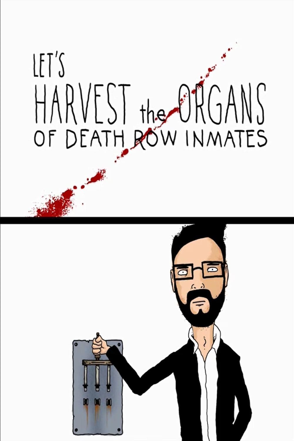 Let's Harvest the Organs of Death Row Inmates