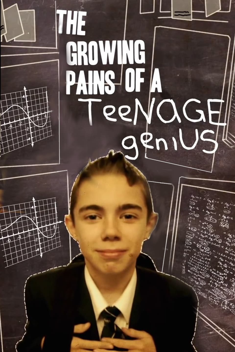 The Growing Pains of a Teenage Genius