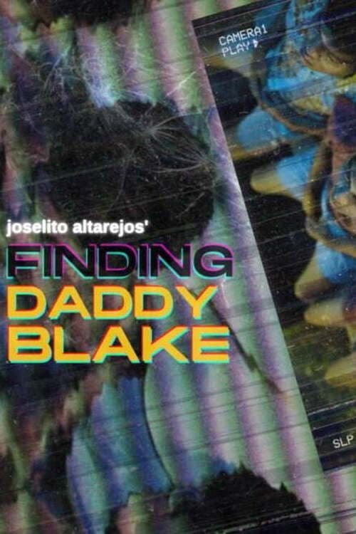 Finding Daddy Blake