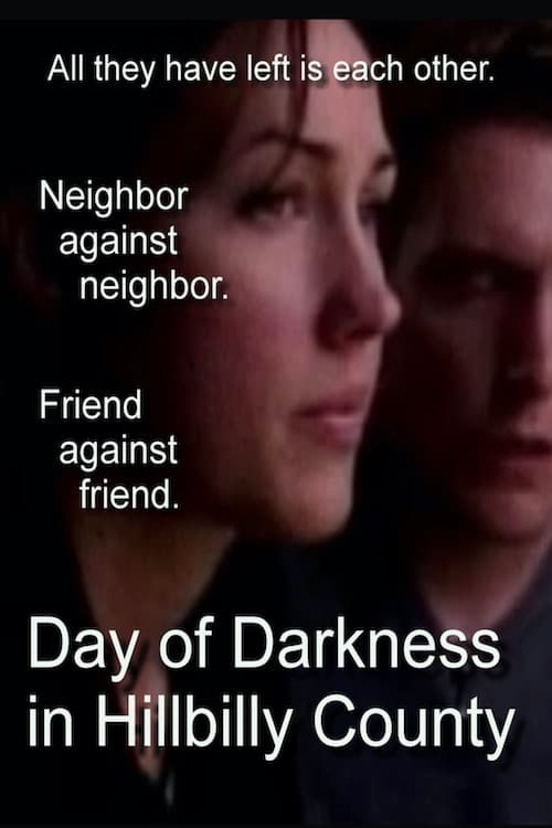 Day of Darkness in Hillbilly County