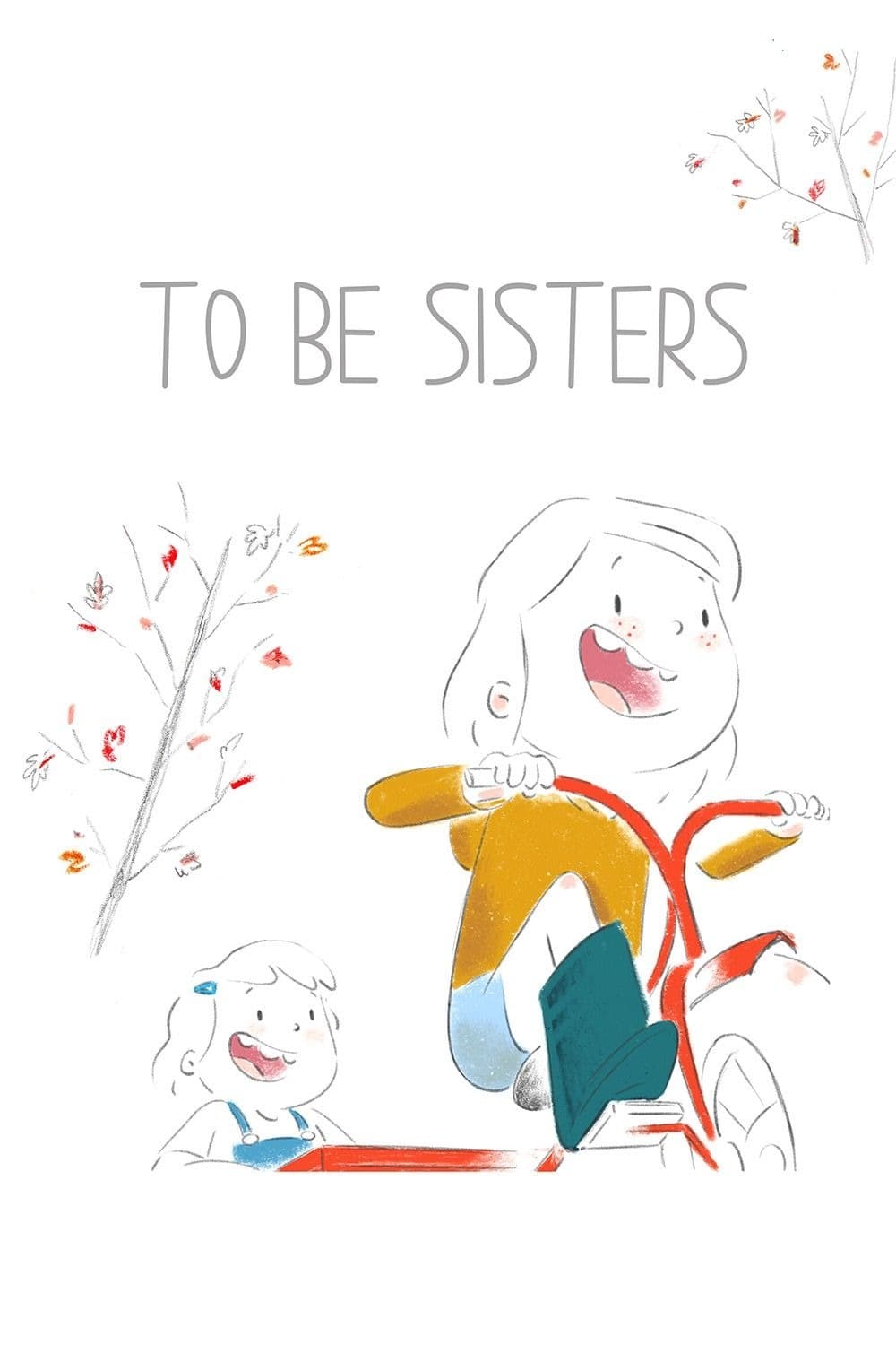 To Be Sisters