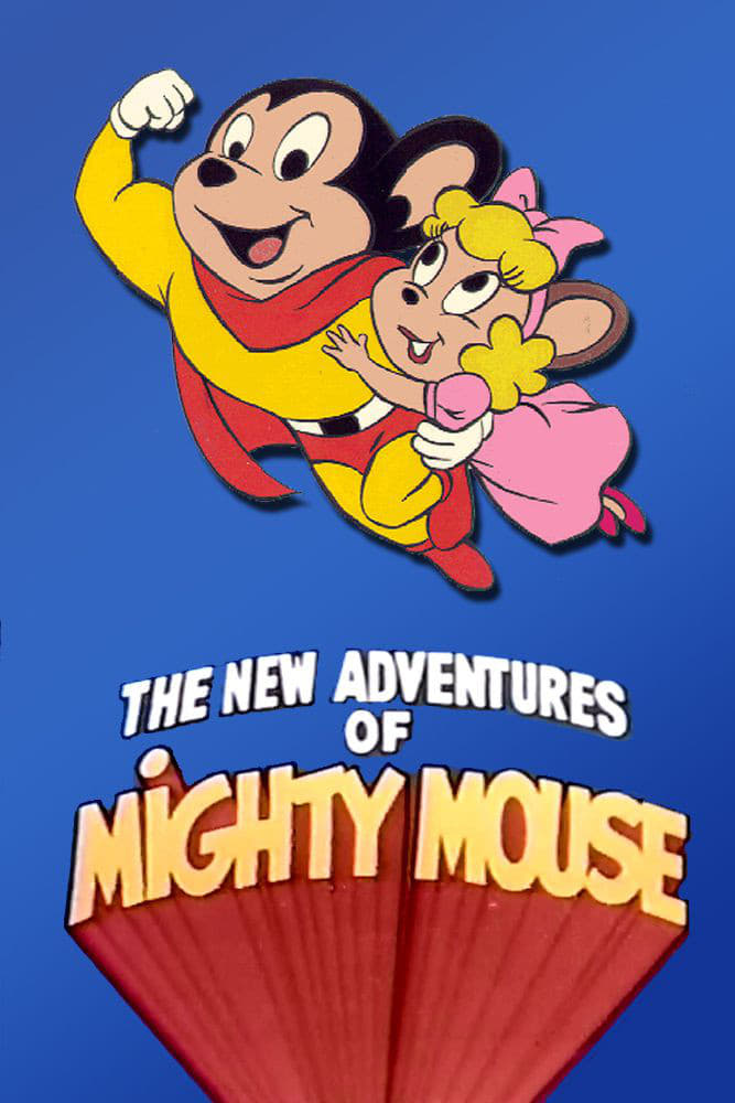 Breaking the Mold: The Re-Making of Mighty Mouse