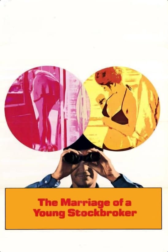 The Marriage of a Young Stockbroker (1971)