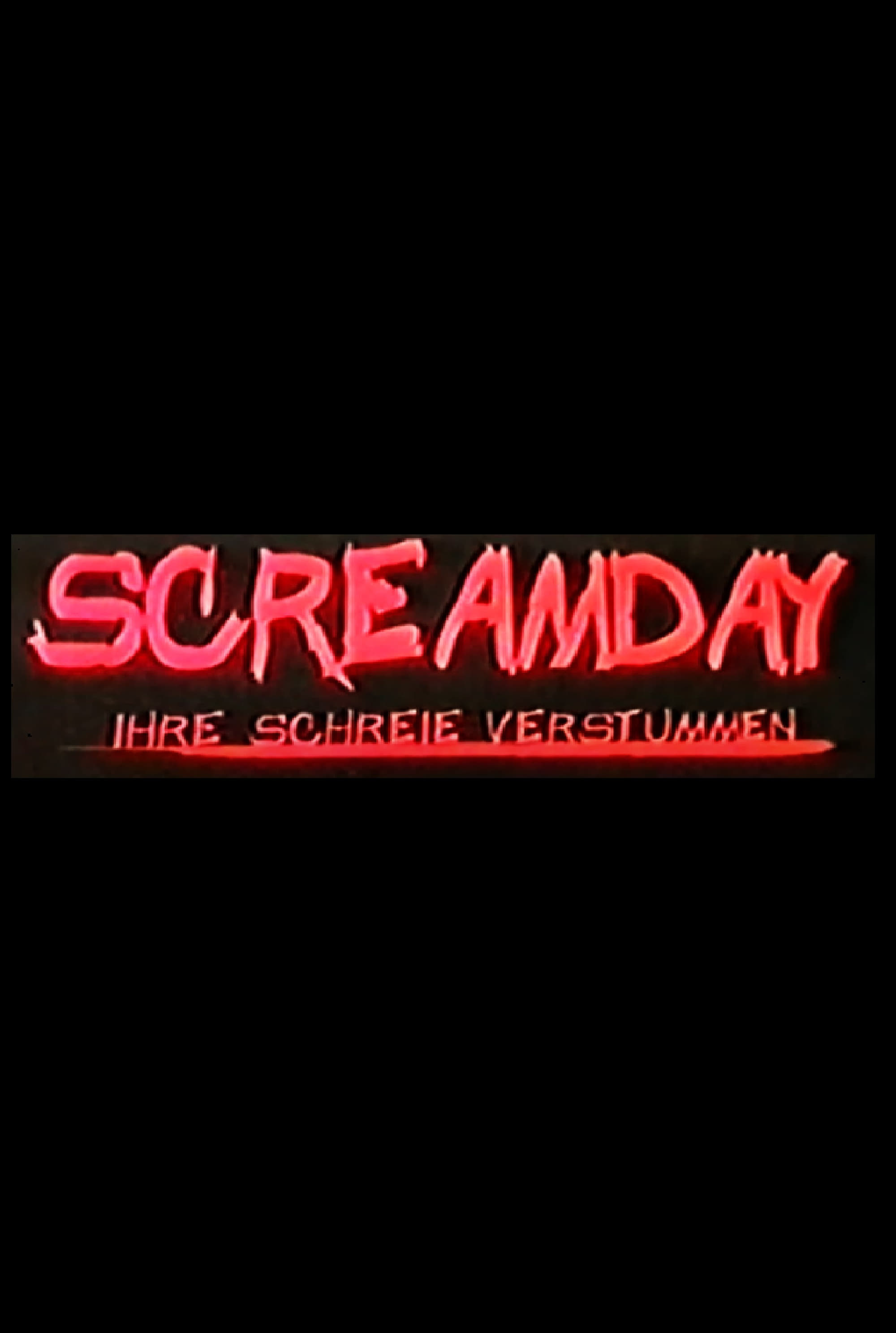 Screamday - Ihre Schreie verstummen