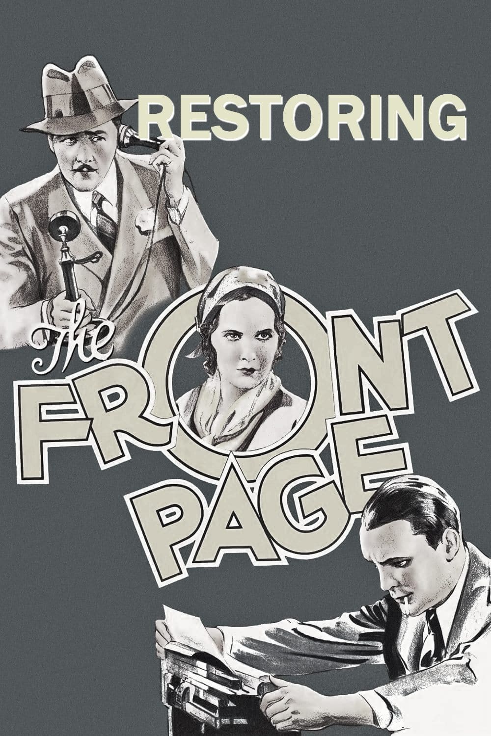 Restoring 'The Front Page'