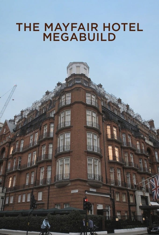 The Mayfair Hotel Megabuild