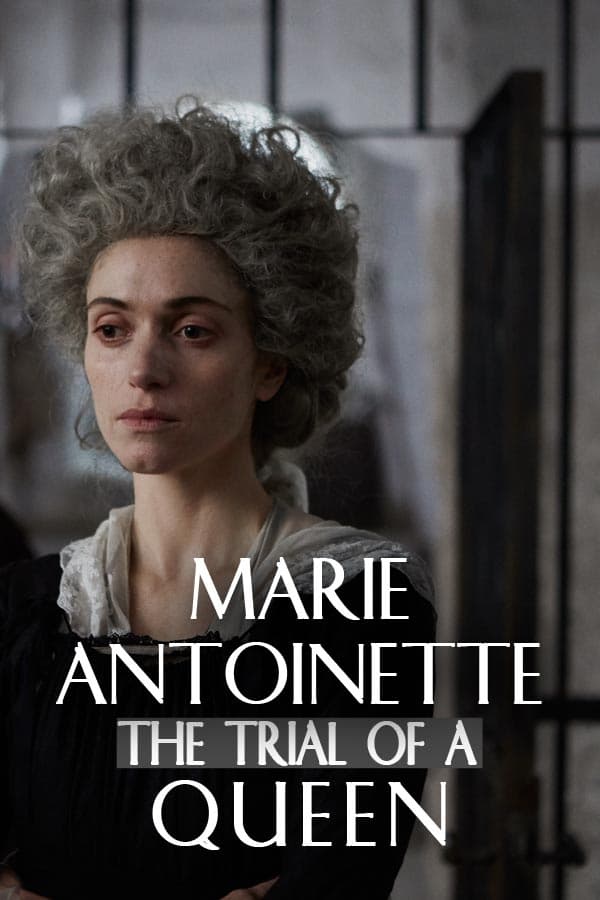 Les 76 derniers jours de Marie-Antoinette