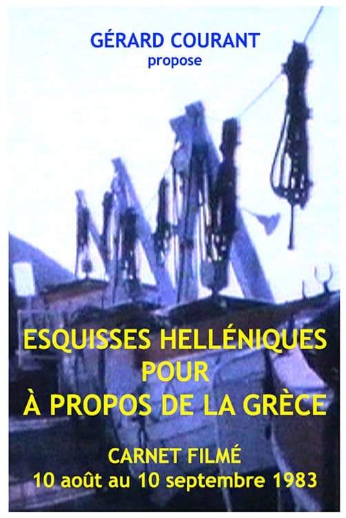Esquisses Helléniques pour "A propos de la Grèce"
