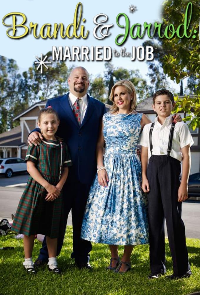 Brandi & Jarrod: Married To The Job