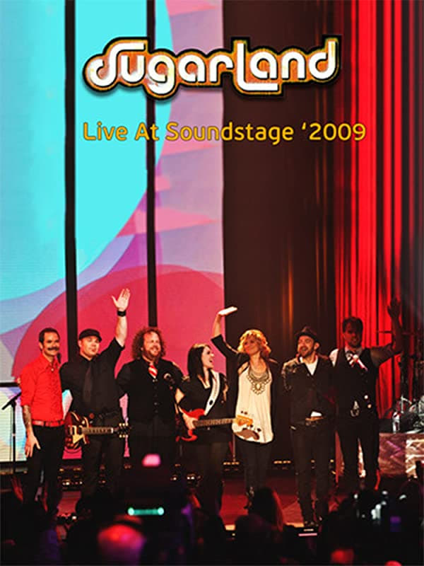 SUGARLAND - Live at SoundStage 2009