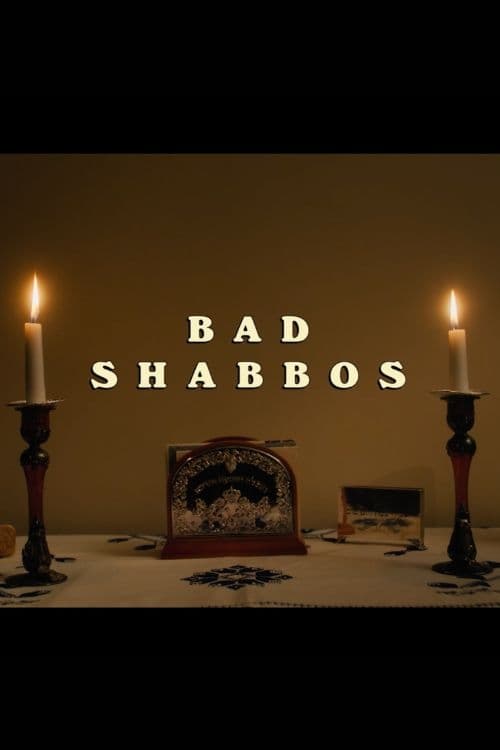 Bad Shabbos