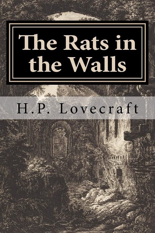 H.P. Lovecraft's The Rats In The Walls