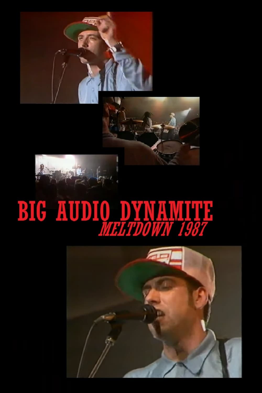 Big Audio Dynamite: Meltdown 1987