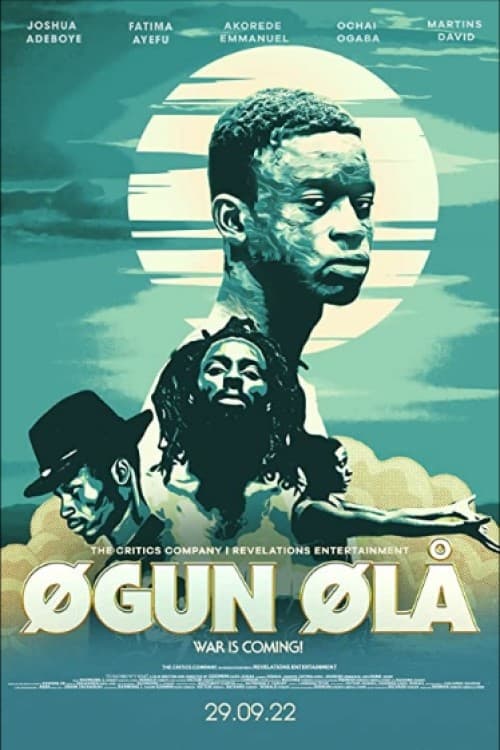 Ogun Óla: War is Coming