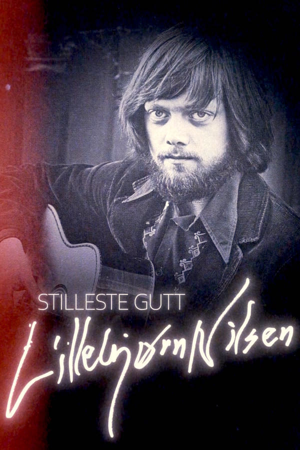 Quietest Boy – The Lillebjørn Nilsen Story