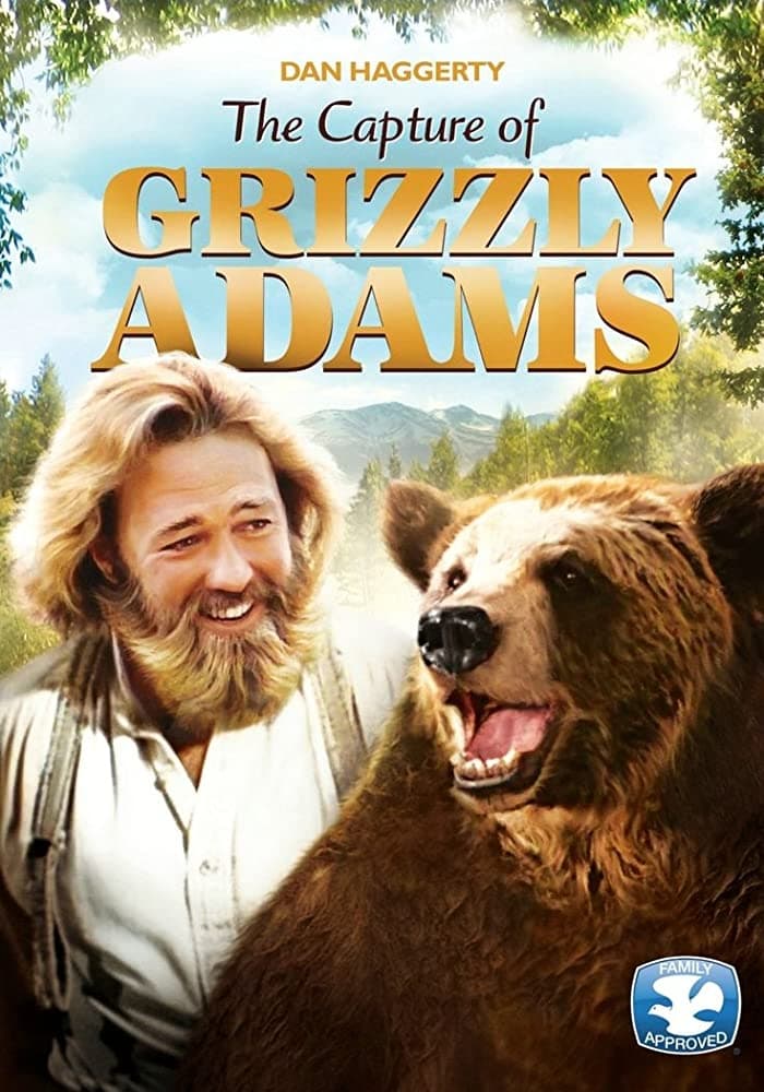Grizzly Adams: Auf der Flucht (1982)