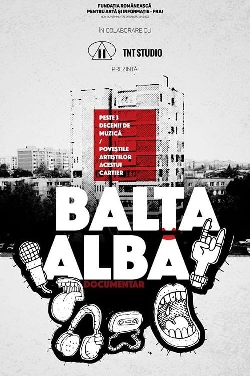 Balta Albă: Muzica și poveștile unui cartier din București